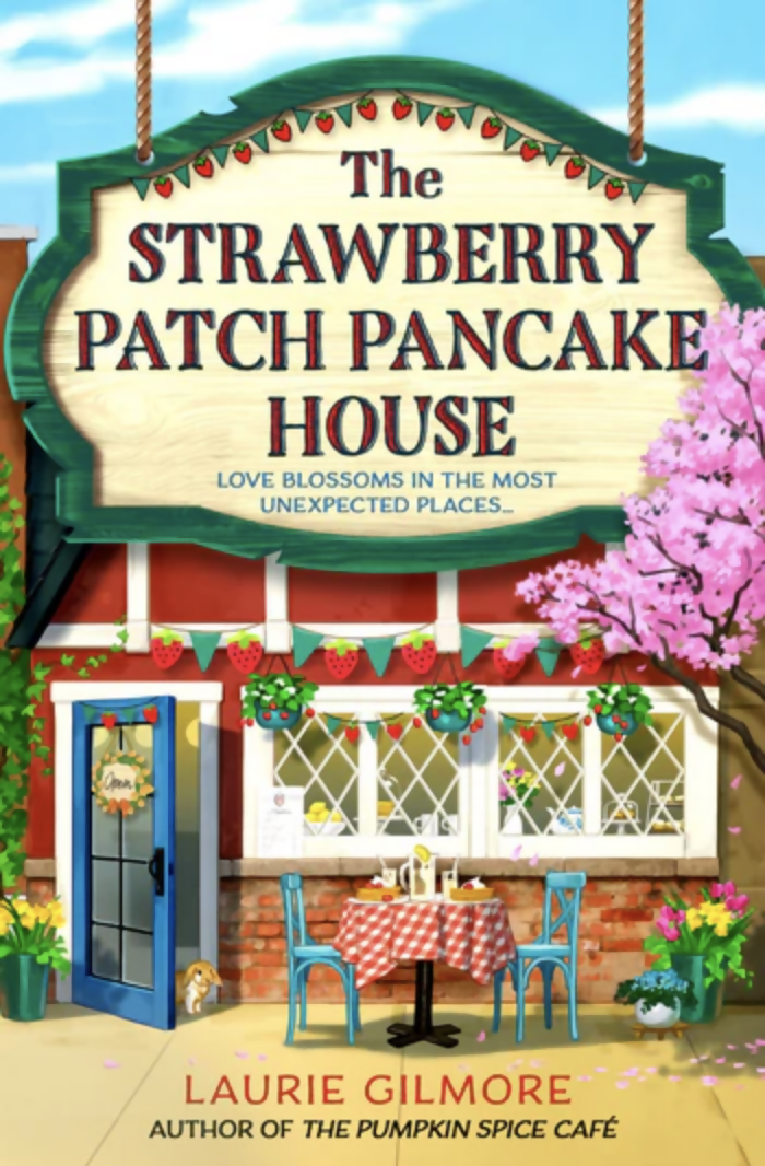 The Strawberry Patch Pancake House (Dream Harbor, Book 4)