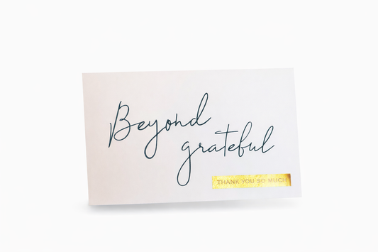 Beyond Grateful Greeting Card