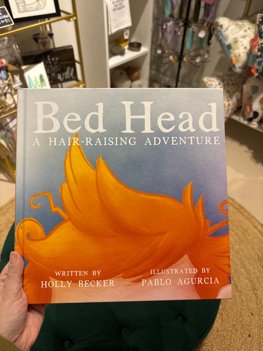 Bed Head A Hair- Raising Adventure