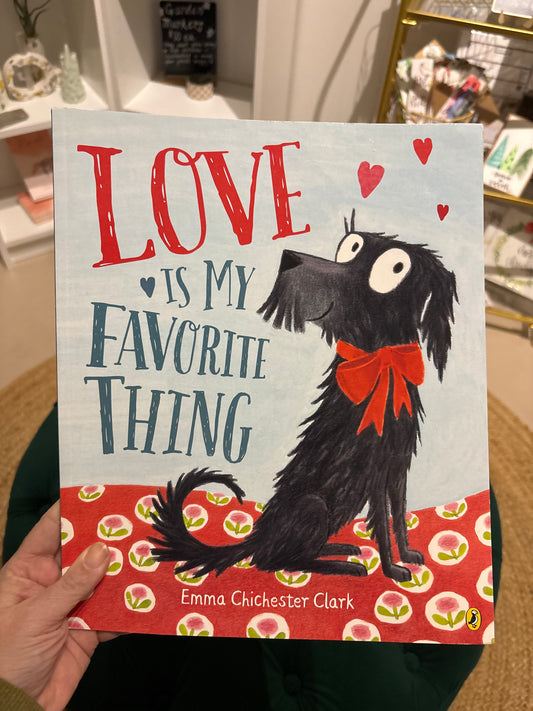 Love Is My Favorite Thing