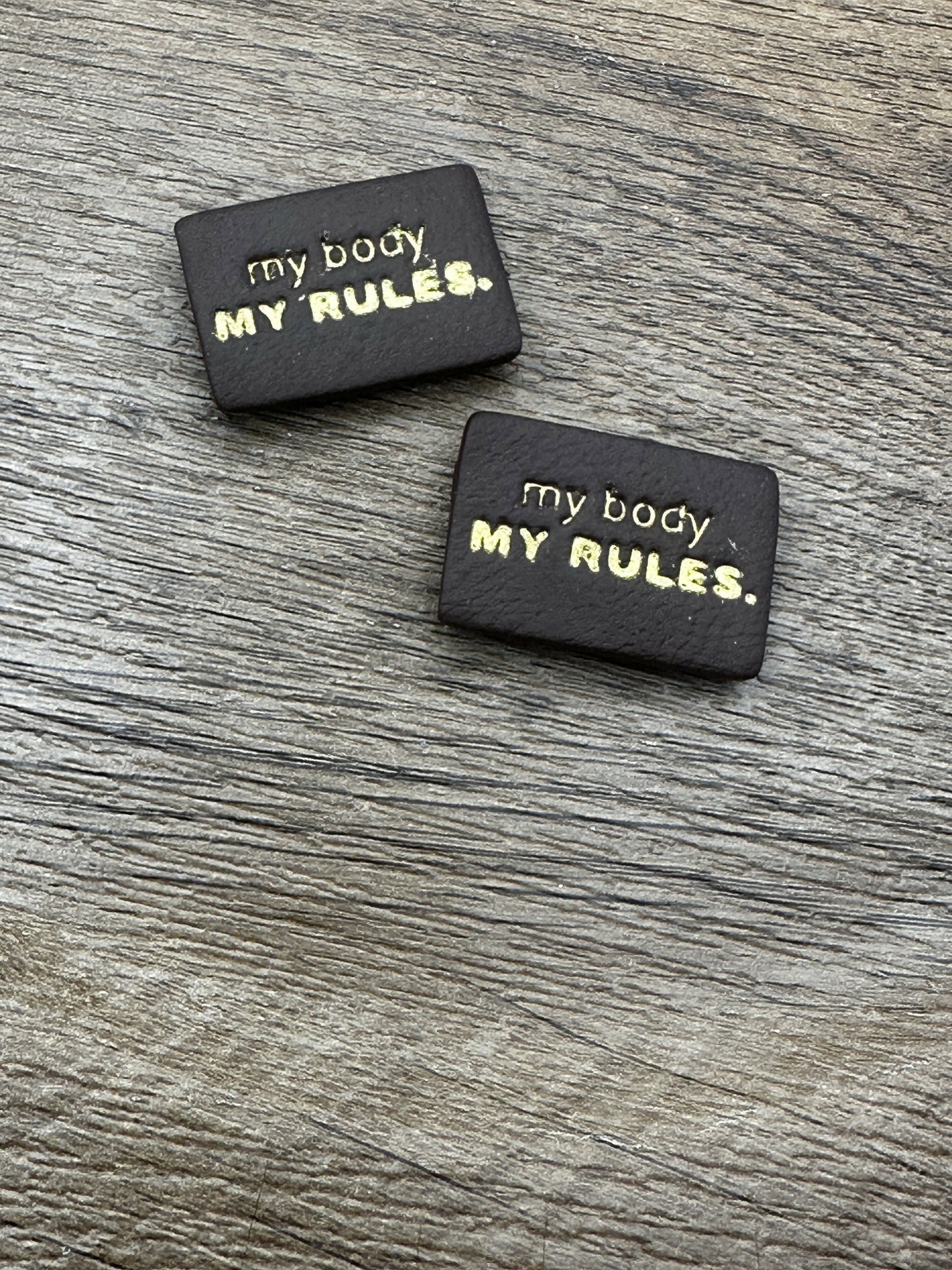 My Body My Rules Magnet