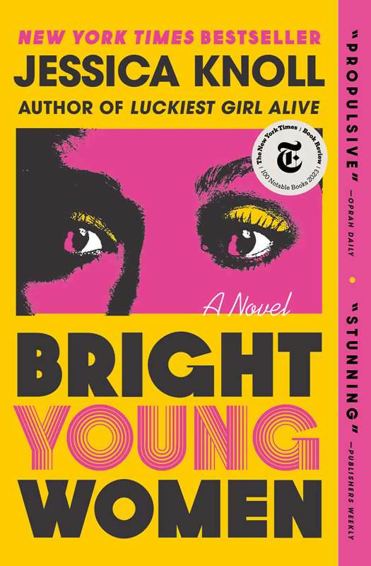 Bright Young Women By Jessica Knoll