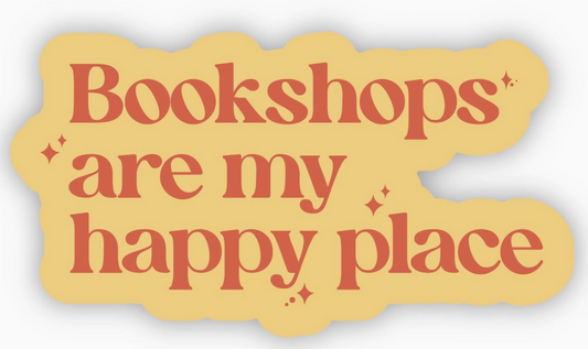 Bookshops Are My Happy Place Sticker