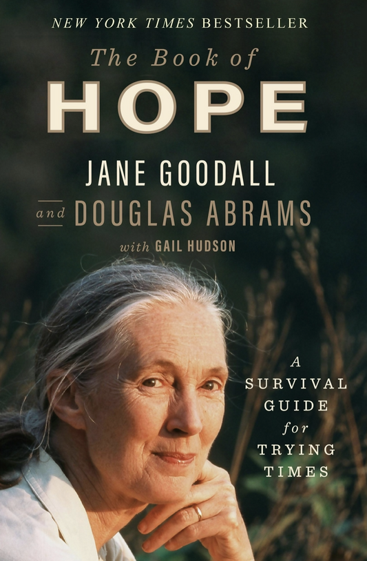 Book Of Hope: A Survival Guide For Trying Times