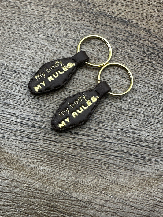 My Body My Rules Keychain