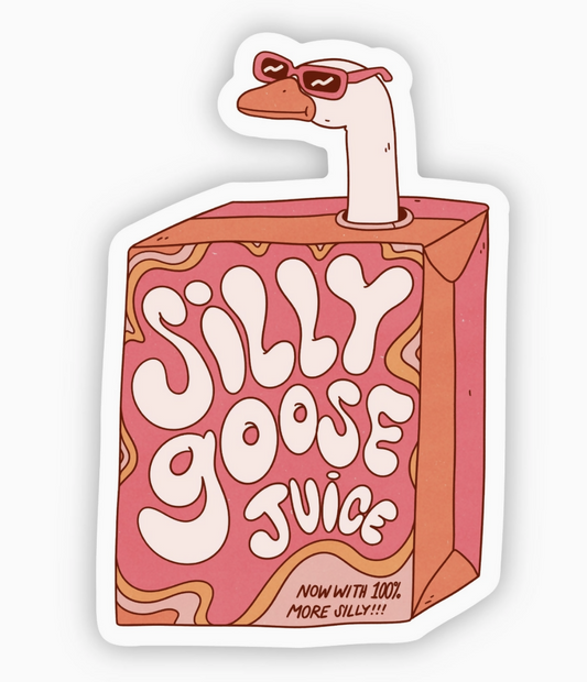 Silly Goose Juice Sticker