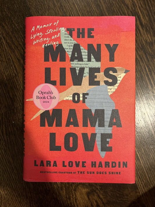 The Many Lives of Mama Love: A Memoir